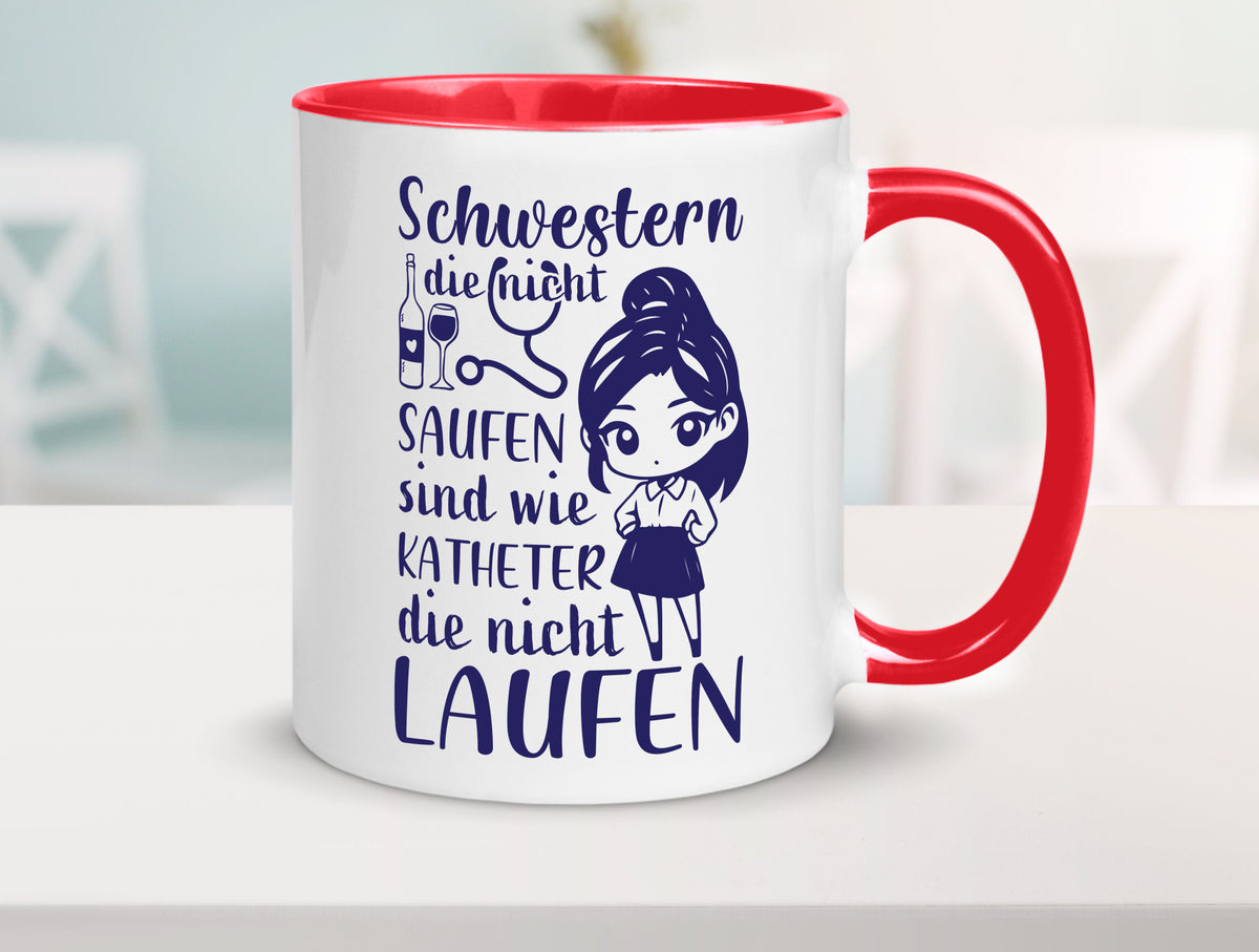 Schwestern die nicht saufen | Krankenschwester Alkolhol Geschenkidee Humor Tasse