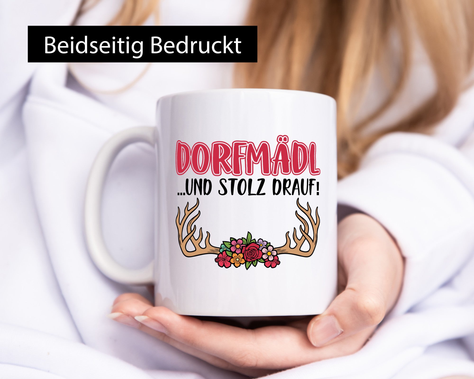 Dorfmädl | Dorfmädchen Tasse Blumen Dorfkind lustiger Spruch Geschenk Humor