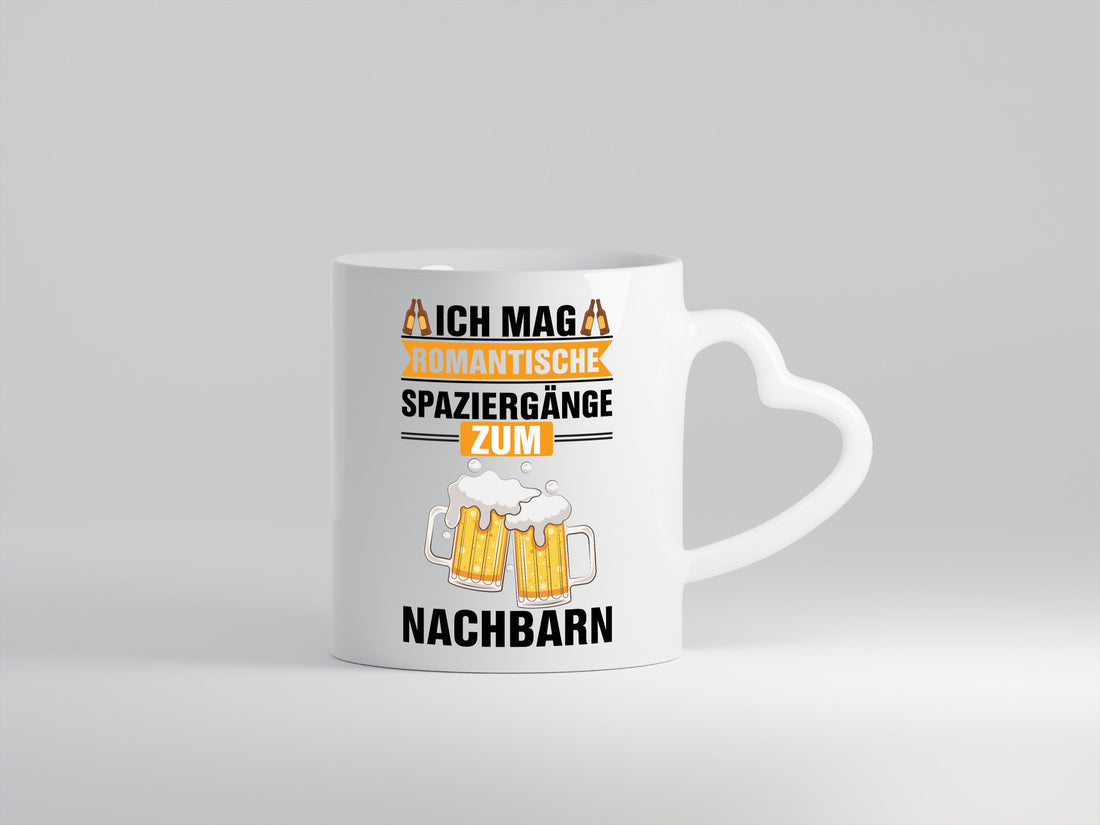 Romantische Spaziergänge zum Nachbarn | Bier lustiger Spruch Geschenk Familie