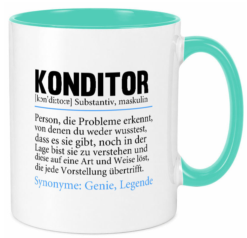 Konditor | Spruch Definition Konditorei lustiger Geschenk Humor Geschenkidee