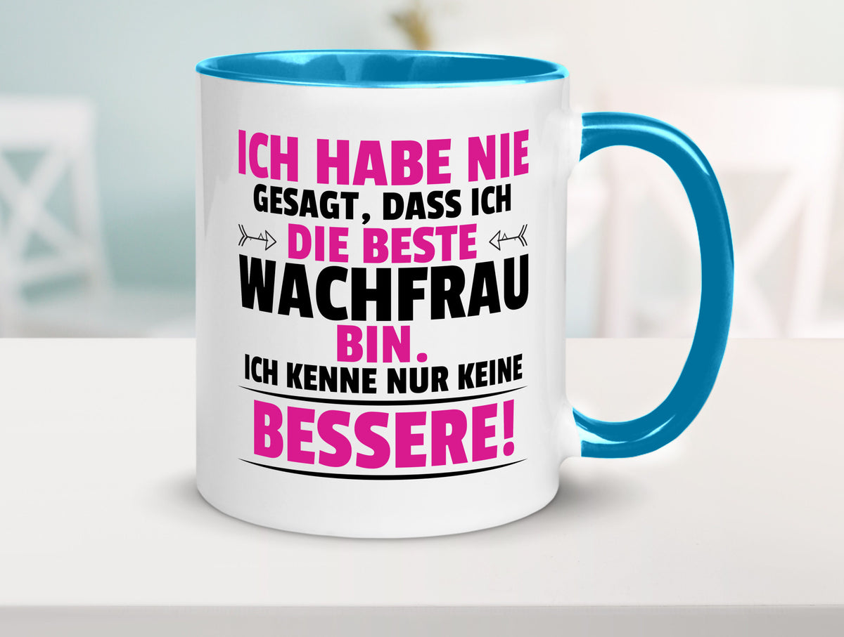 Die Beste Wachfrau | Wachpersonal Nachtwächter lustig Humor Geschenkidee Tasse