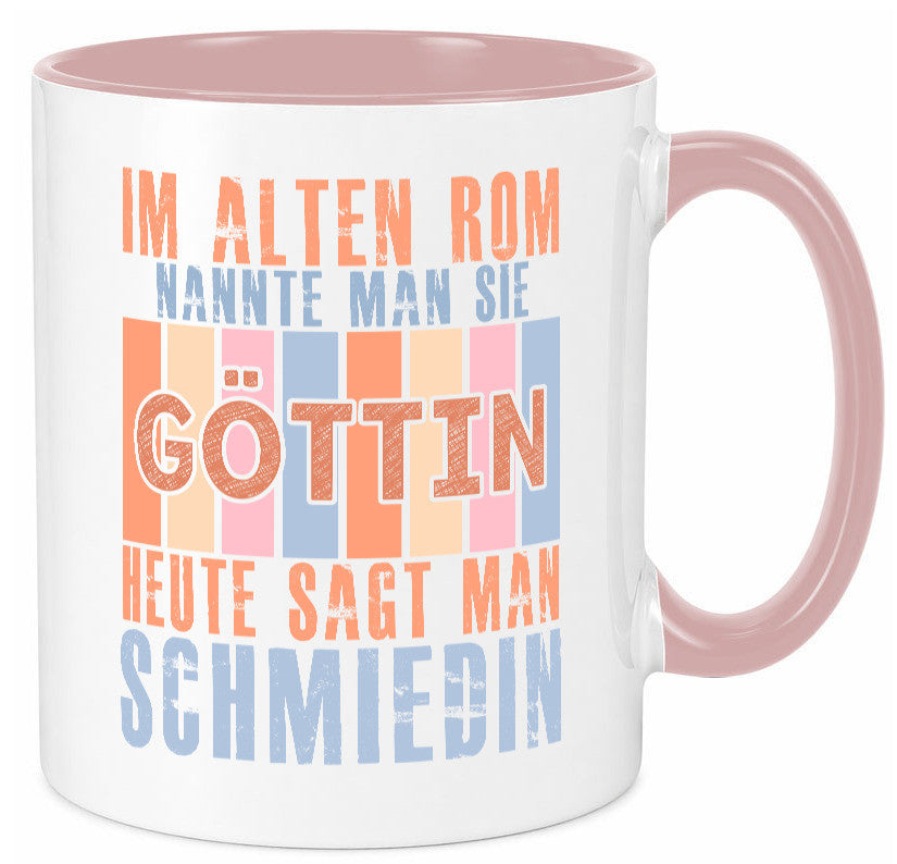 Heute sagt man: Schmiedin | Schmied Beruf Schmiederei lustiger Spruch Geschenk Tasse