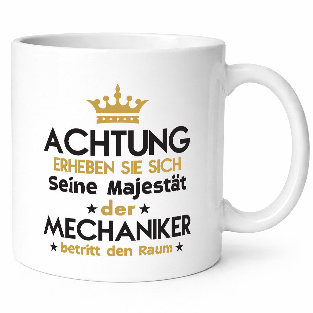 Seine Majestät Mechaniker | KFZ Werkstatt Humor Geschenkidee Tasse