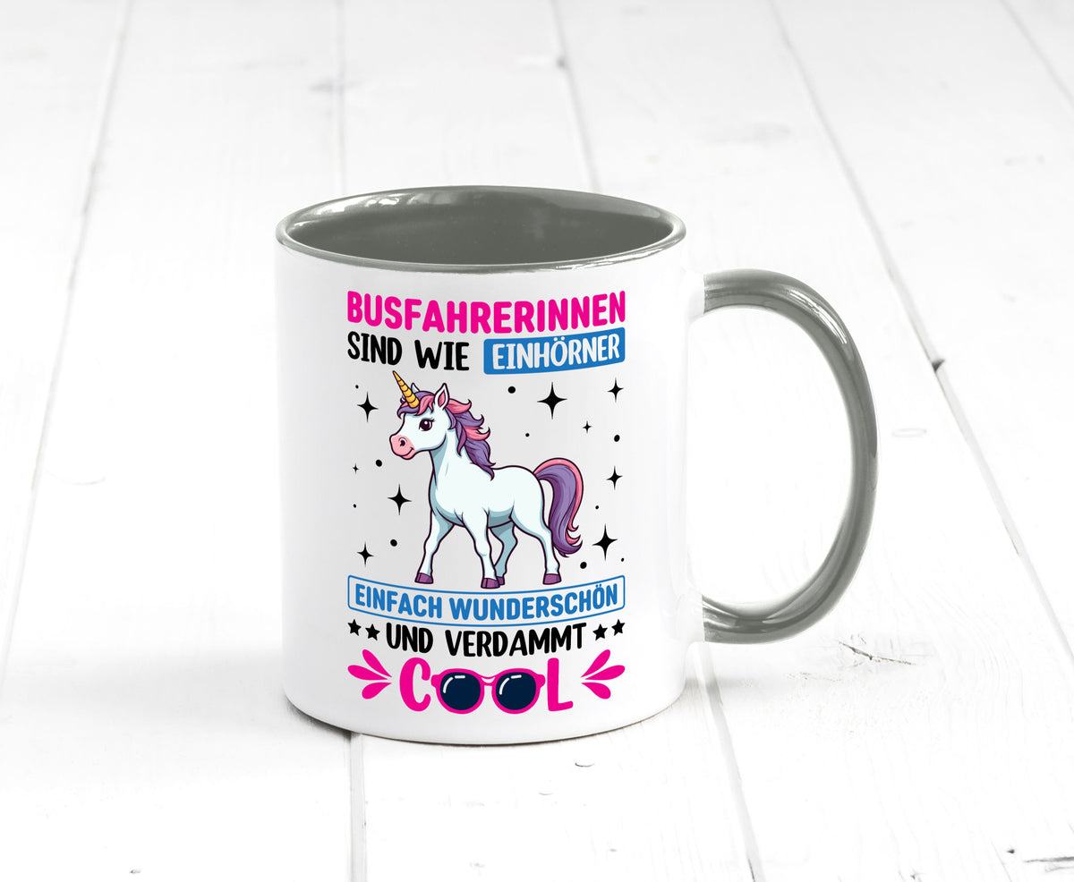 Bussfahrerinen sind wie einhorner | Einhorn Bussfahrerin Geschenkidee Humor Tasse