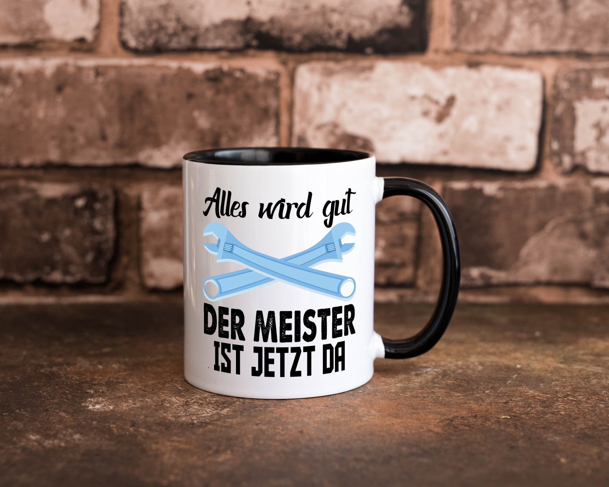 Alles wird gut der meister ist jetzt da | Klempner Humor Geschenkidee Tasse