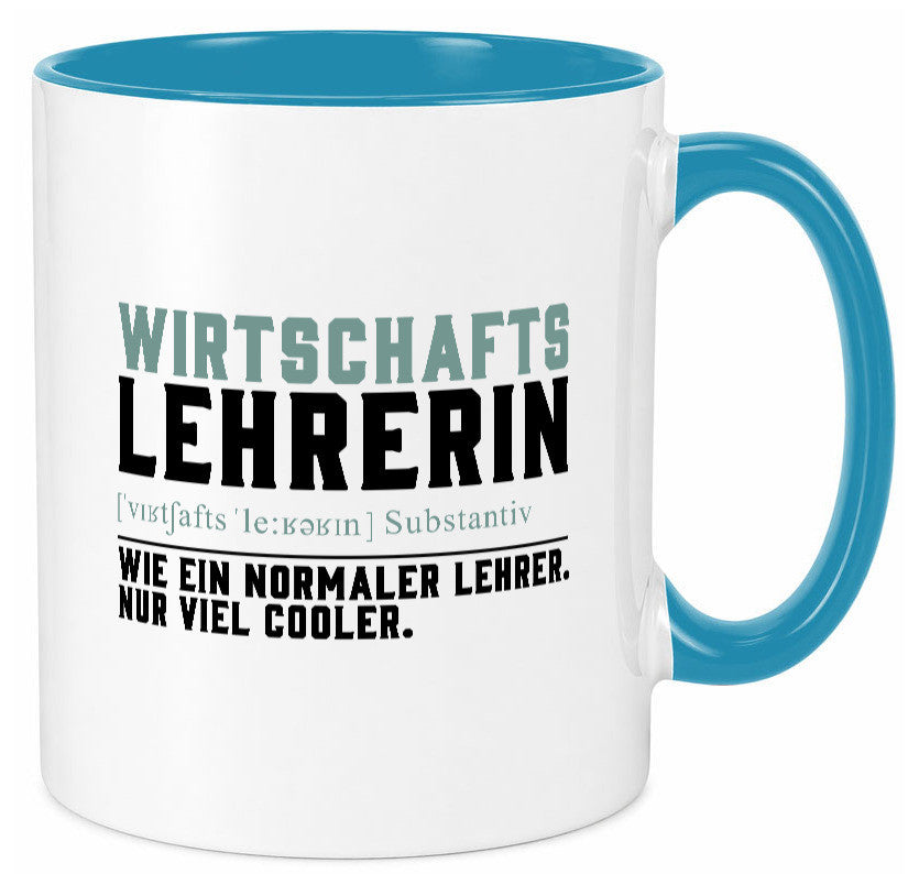Wirtschaftslehrerin | Unterricht Lieblingslehrerin lustig Humor Geschenkidee