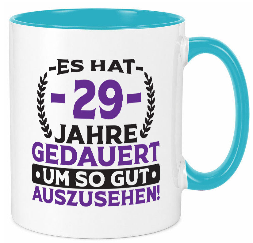 29 Jahre gedauert um so gut auszusehen | 29. Geburtstag v2 Geschenkidee Humor