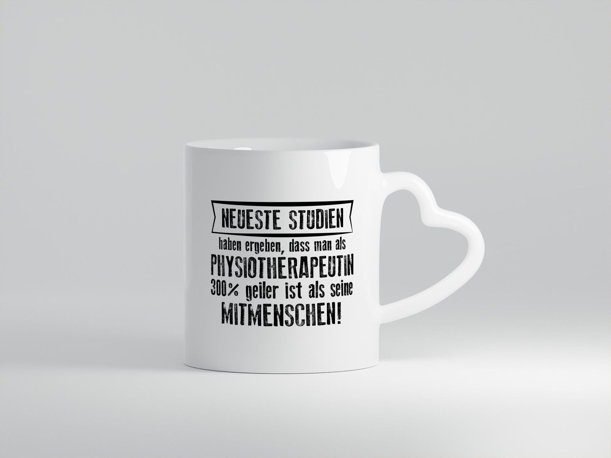 Neuste Studien: Physiotherapeutin Humor Geschenkidee Tasse