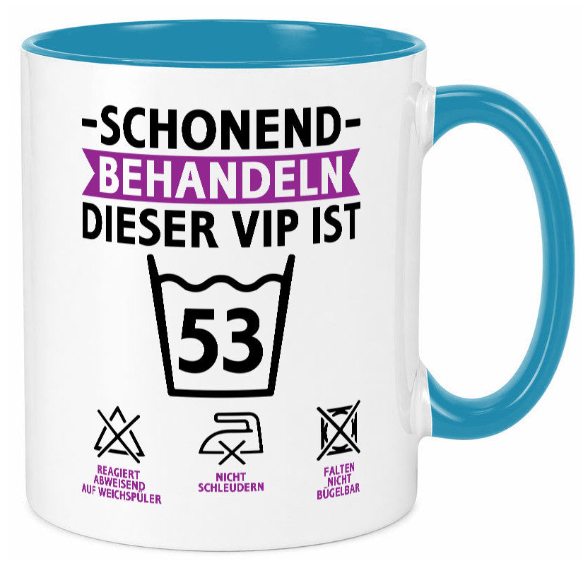 53 Geburtstag | schonend behandeln Jahre v2 lustiger Spruch Geschenk Tasse