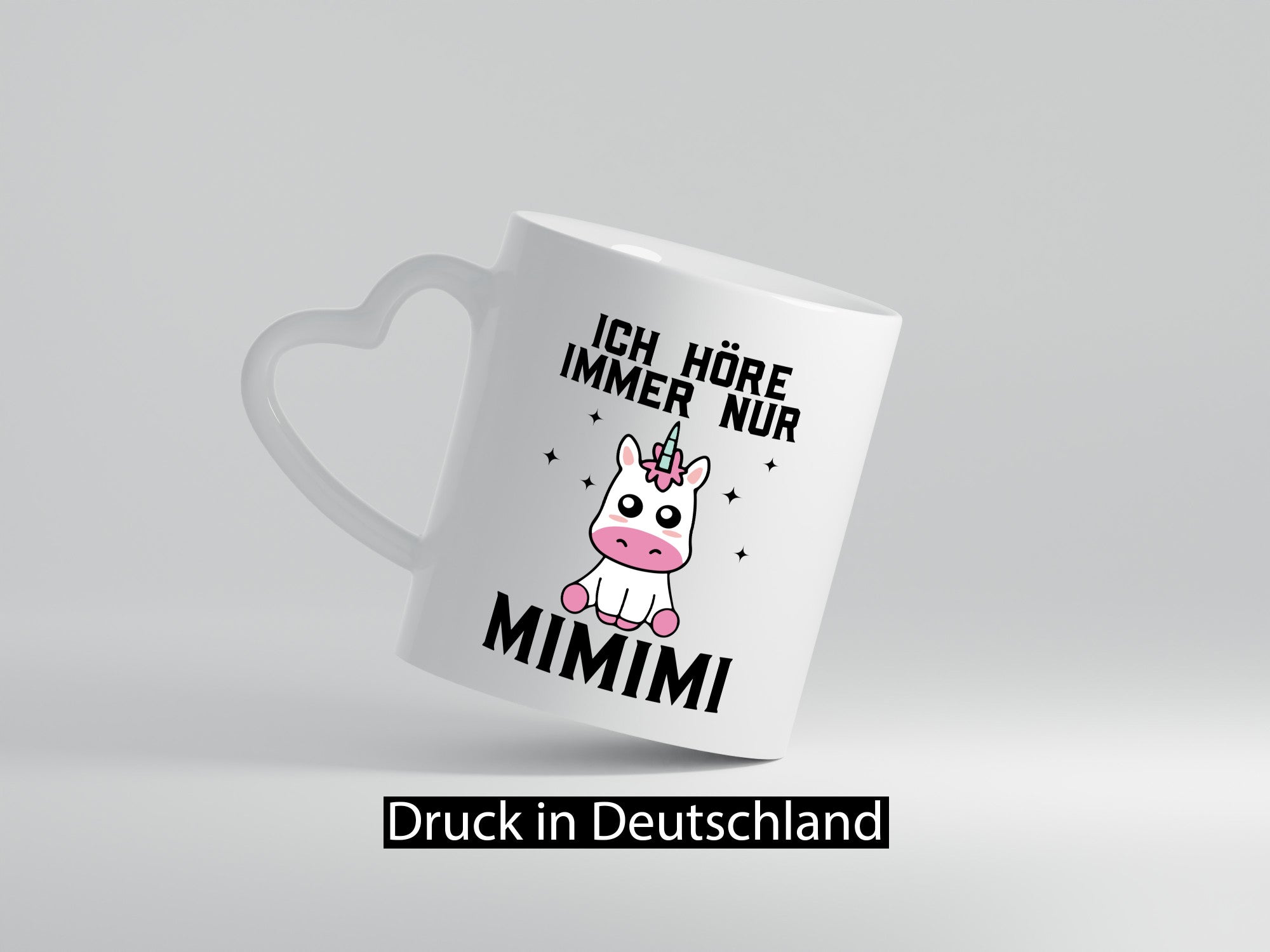 Ich höre immer nur Mimimi | Einhorn Humor Geschenkidee Tasse