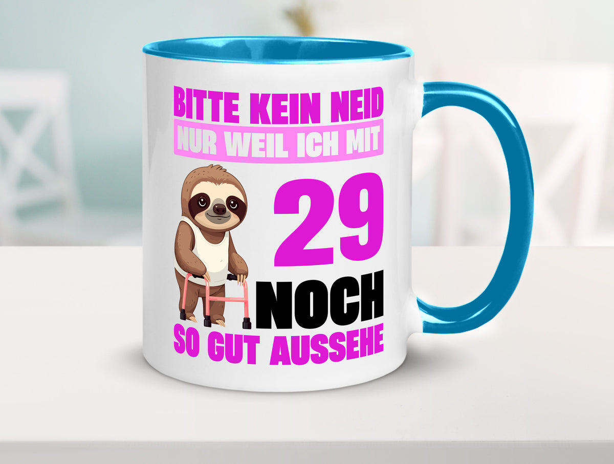 29. Geburtstag | Bitte kein neid Faultier 29 Jahre Humor Geschenkidee Tasse