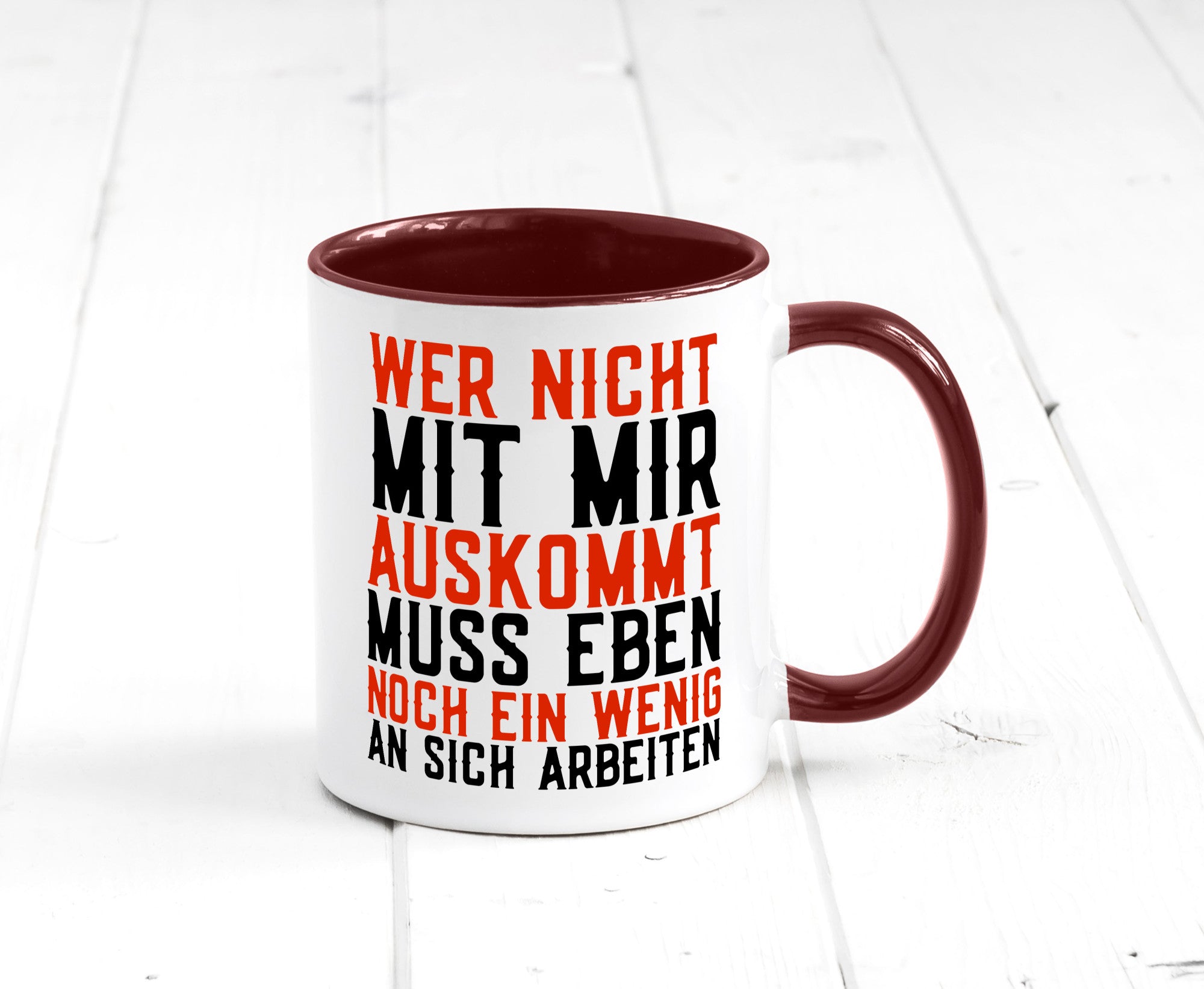 Wer nicht mit mir auskommt | Selbstbewusst witziger Spruch Geschenkidee Humor