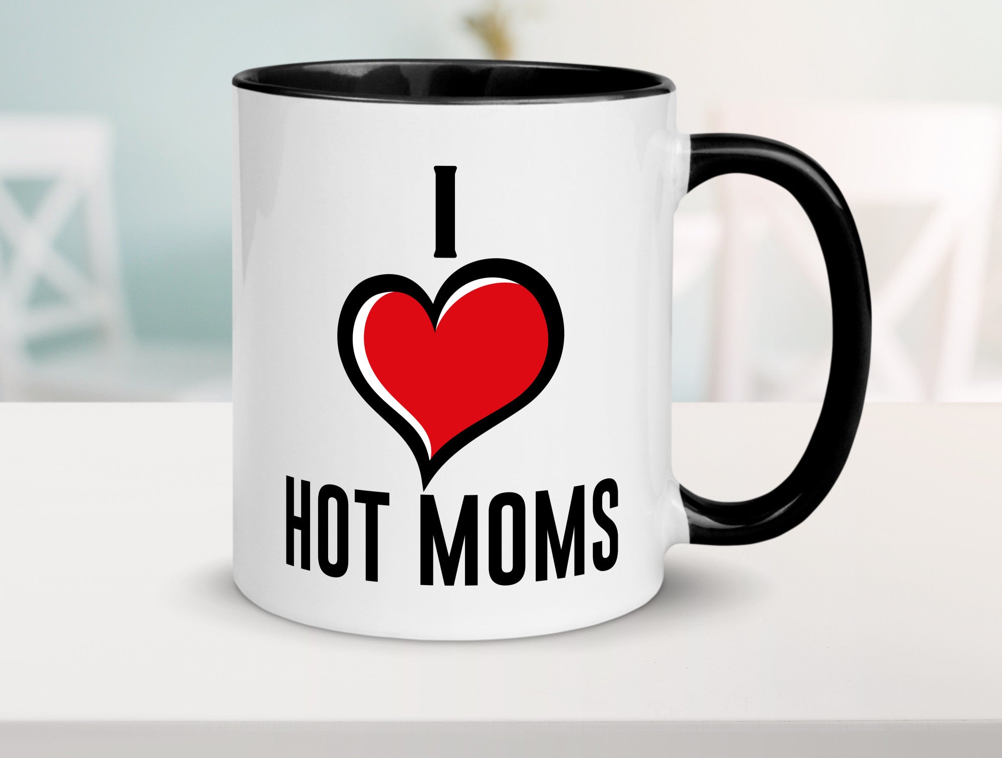 I love hot Moms | Frauen Liebe mamas lustiger Spruch Geschenk Familie