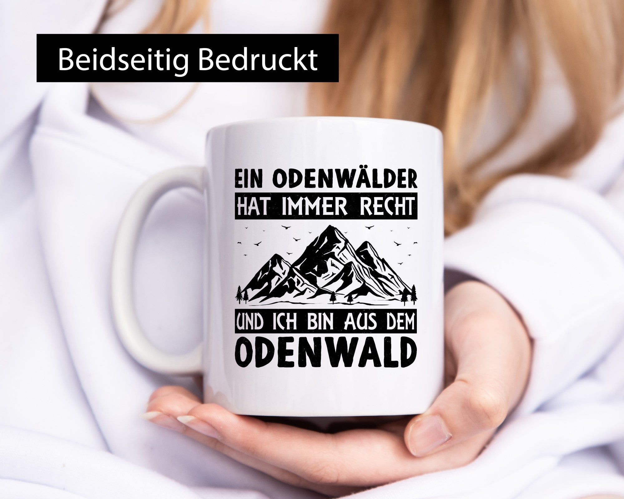 Odenwälder hat immer Recht | Gebirge Wald Geschenk Humor Geschenkidee lustiger