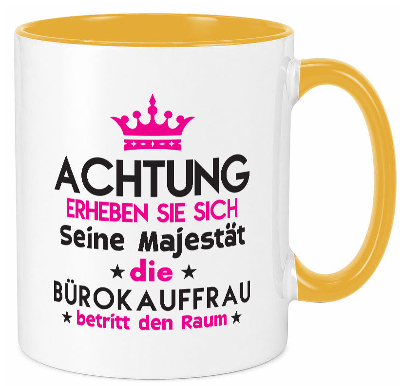 Seine Majestät Bürokauffrau | Kauffrau Geschenk Arbeit Kollegen Büro lustiger Tasse