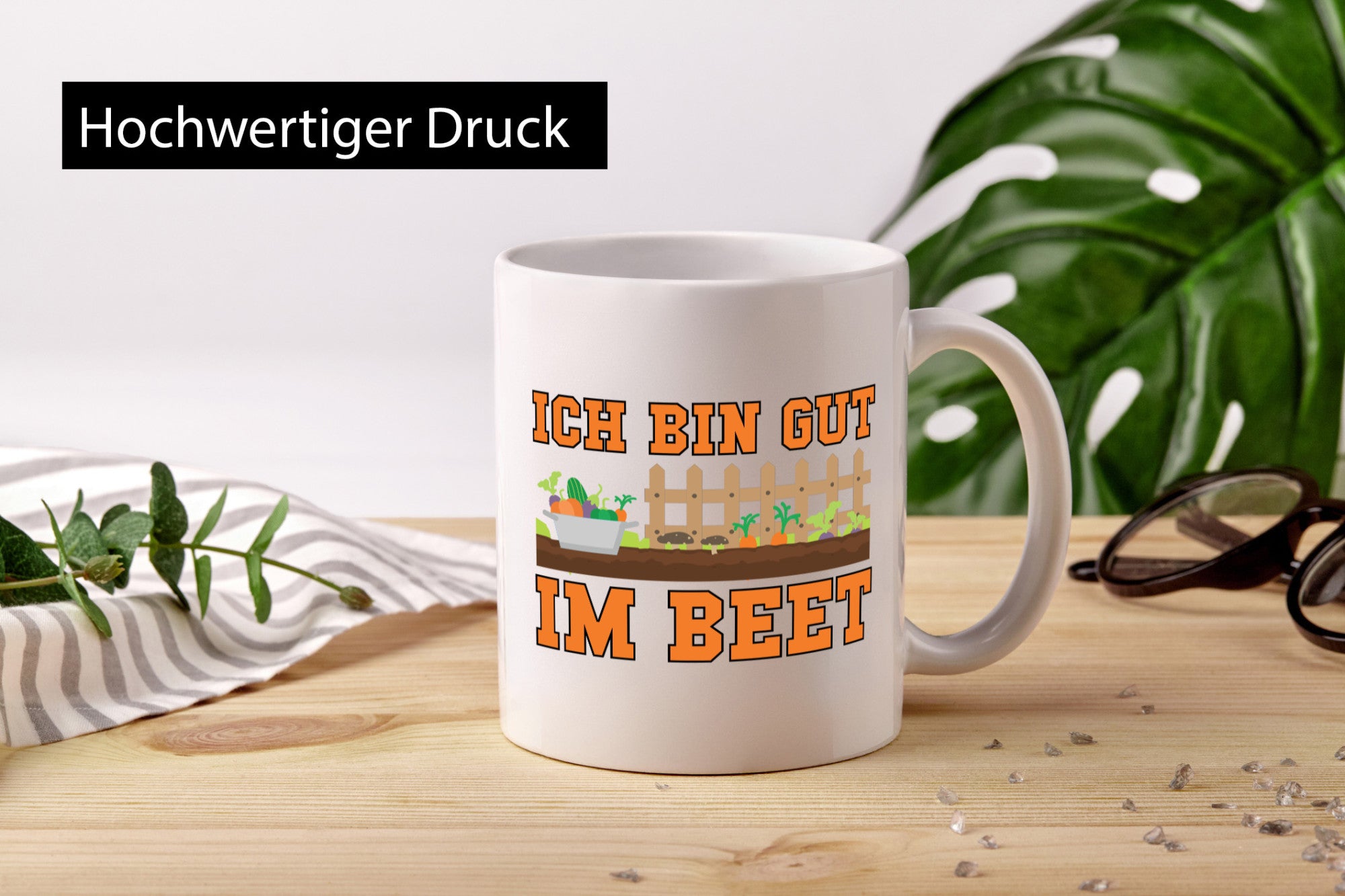 Gut im Beet | Gärtnern Pflanzen Zaun Gemüse Geschenk Humor Geschenkidee