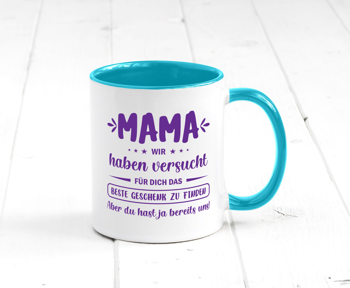 Perfekte geschenk | du hast ja bereits uns Muttertag lustiger Spruch Familie Tasse
