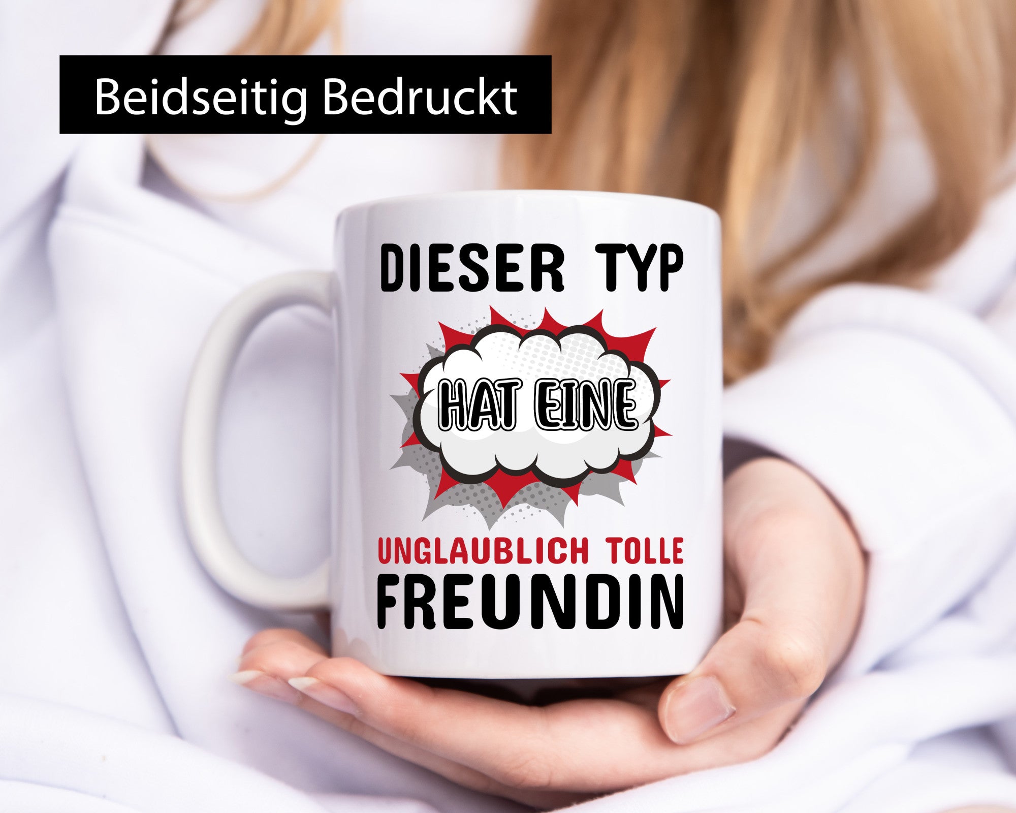 Dieser Typ hat eine unglaublich tolle Freundin Humor Geschenkidee Tasse