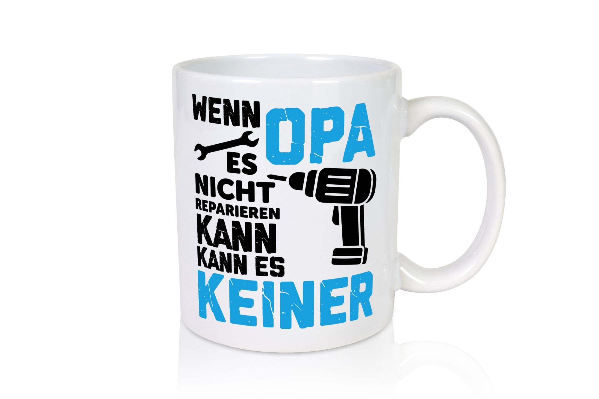 Wenn opa es nicht Reparieren kann | für alles Geschenkidee Familie Humor Tasse