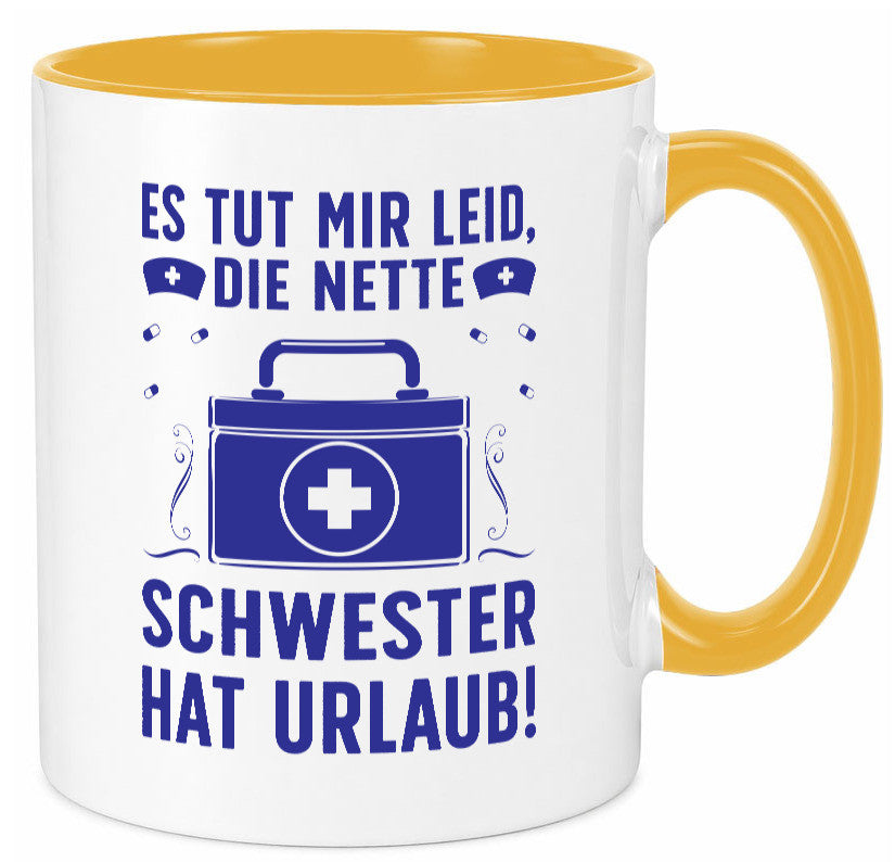 Nette Schwester hat Urlaub | Arztkoffer Tabletten lustiger Spruch Geschenk