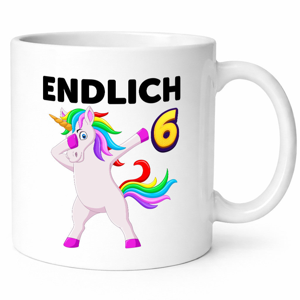 6. Geburtstag | endlich 6 Jahre Einhorn Mädchen Geschenkidee Humor Tasse