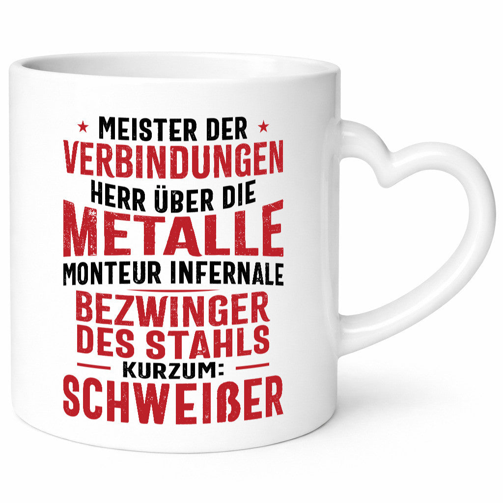 Herr Über Die Metalle Schweißer | Schweißen Geschenkidee Humor Tasse