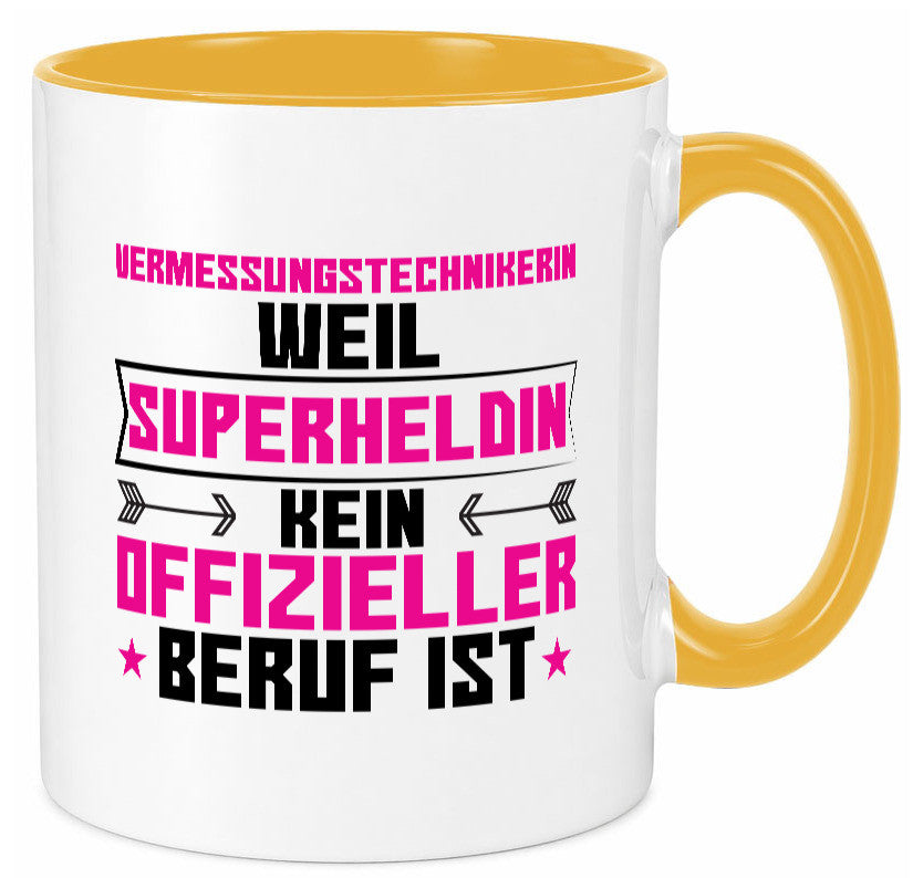 Superheldin Vermessungstechnikerin | Techniker Humor Geschenkidee Tasse