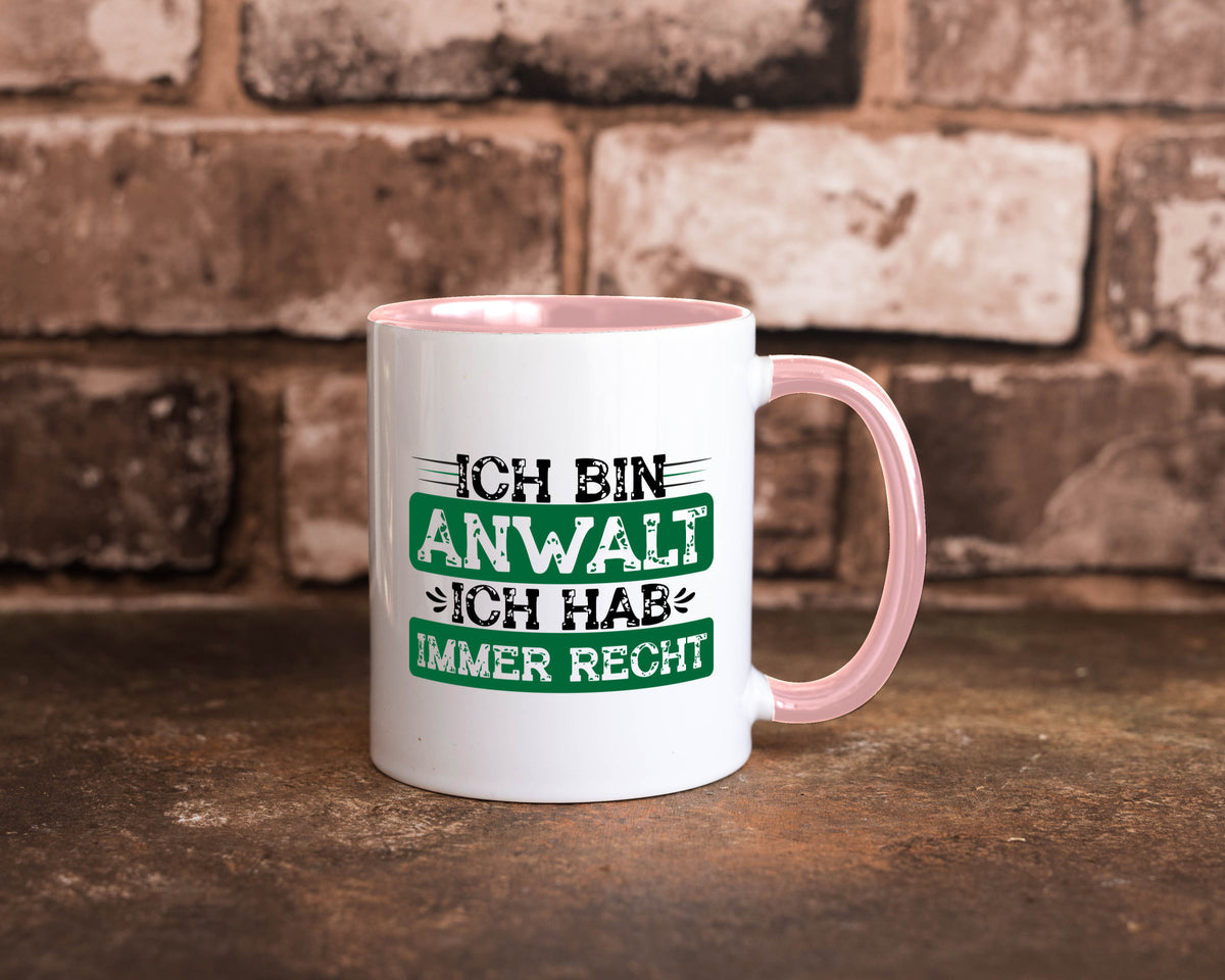Ich bin Anwalt habe immer Recht | Jura Humor Geschenkidee Tasse
