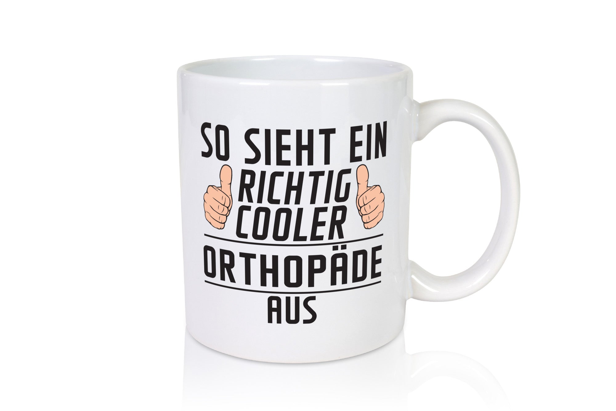 Richtig Cooler Orthopäde | Orthopädie lustig Humor Geschenkidee Geschenk Tasse