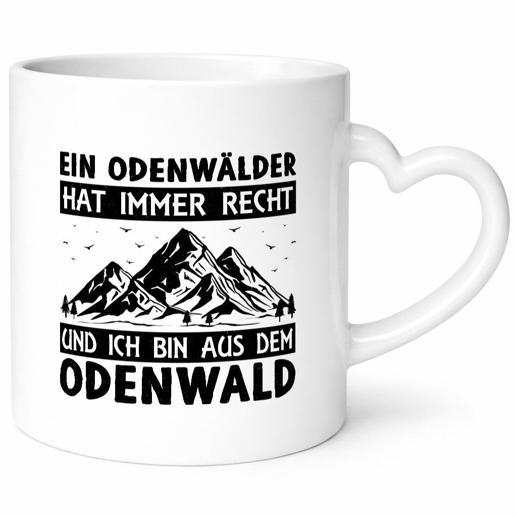 Odenwälder hat immer Recht | Gebirge Wald Geschenk Humor Geschenkidee lustiger