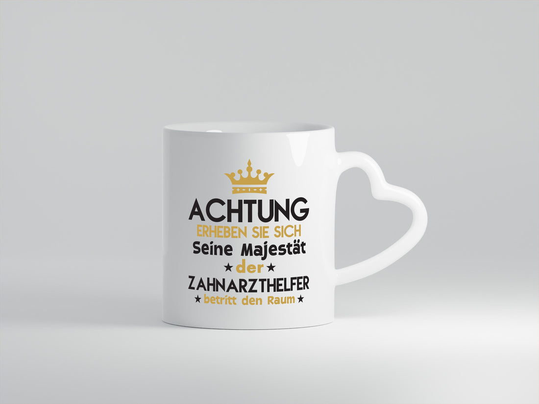 Seine Majestät Zahnarzthelfer | Zahnmedizin Humor Geschenkidee Tasse