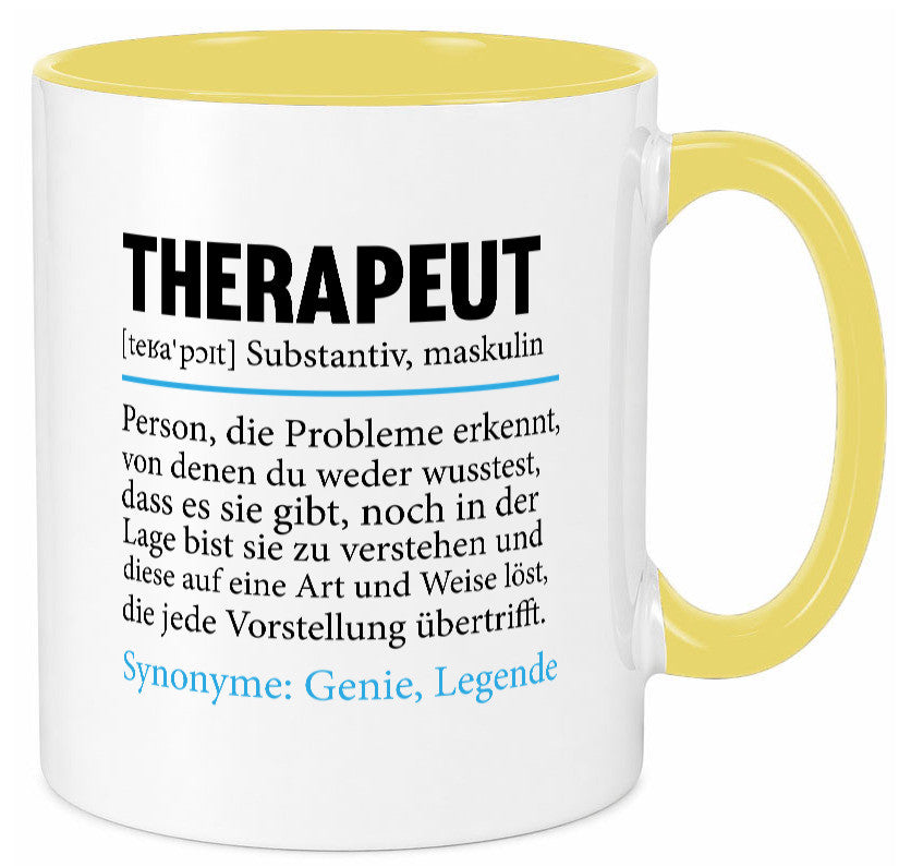 Therapeut | Psychotherapie Therapie Beruf lustig Humor Arbeit Kollegen Büro Tasse
