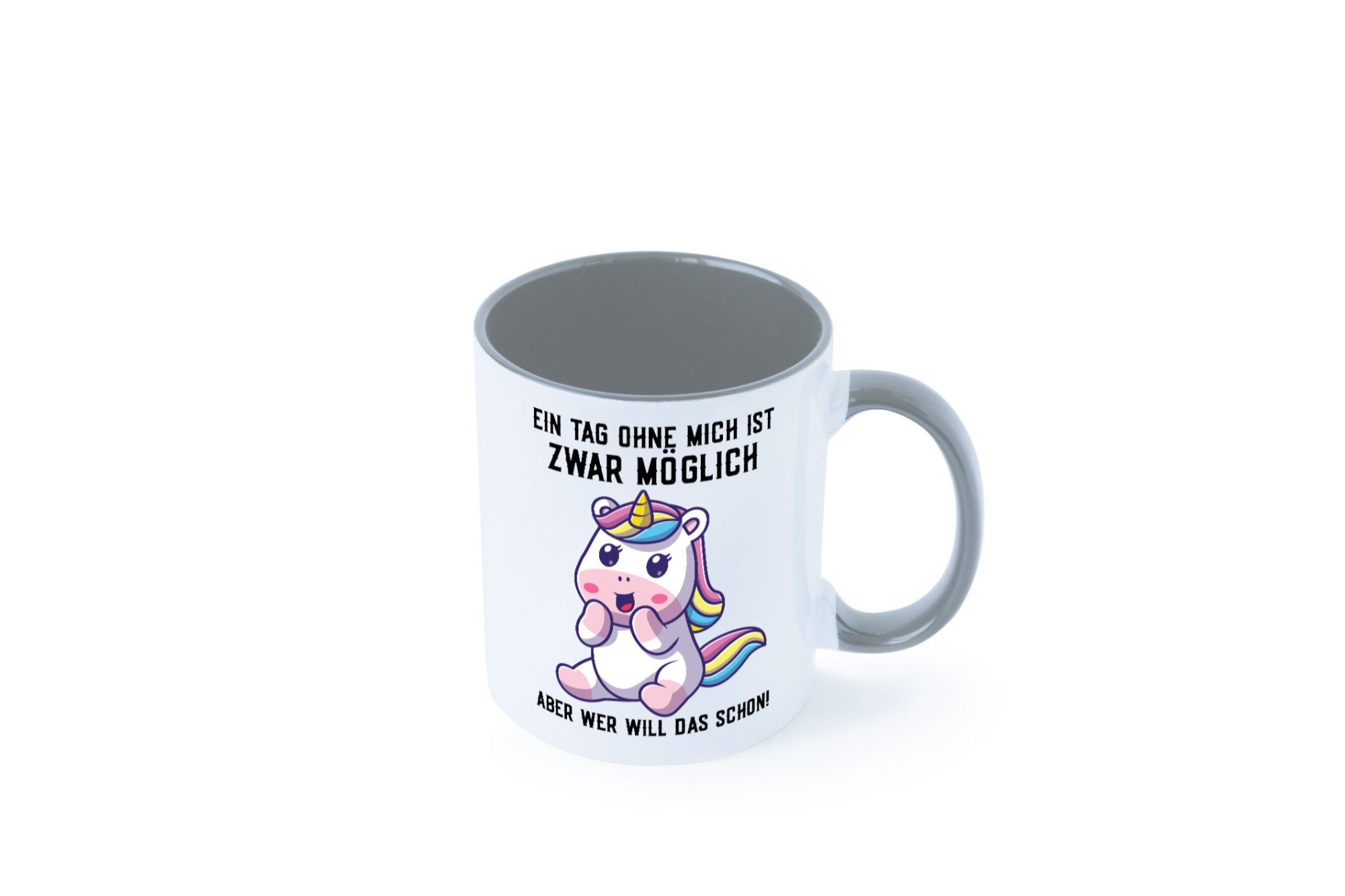 Ein Tag ohne mich ist möglich | süßes Einhorn Comic Geschenk Humor Geschenkidee