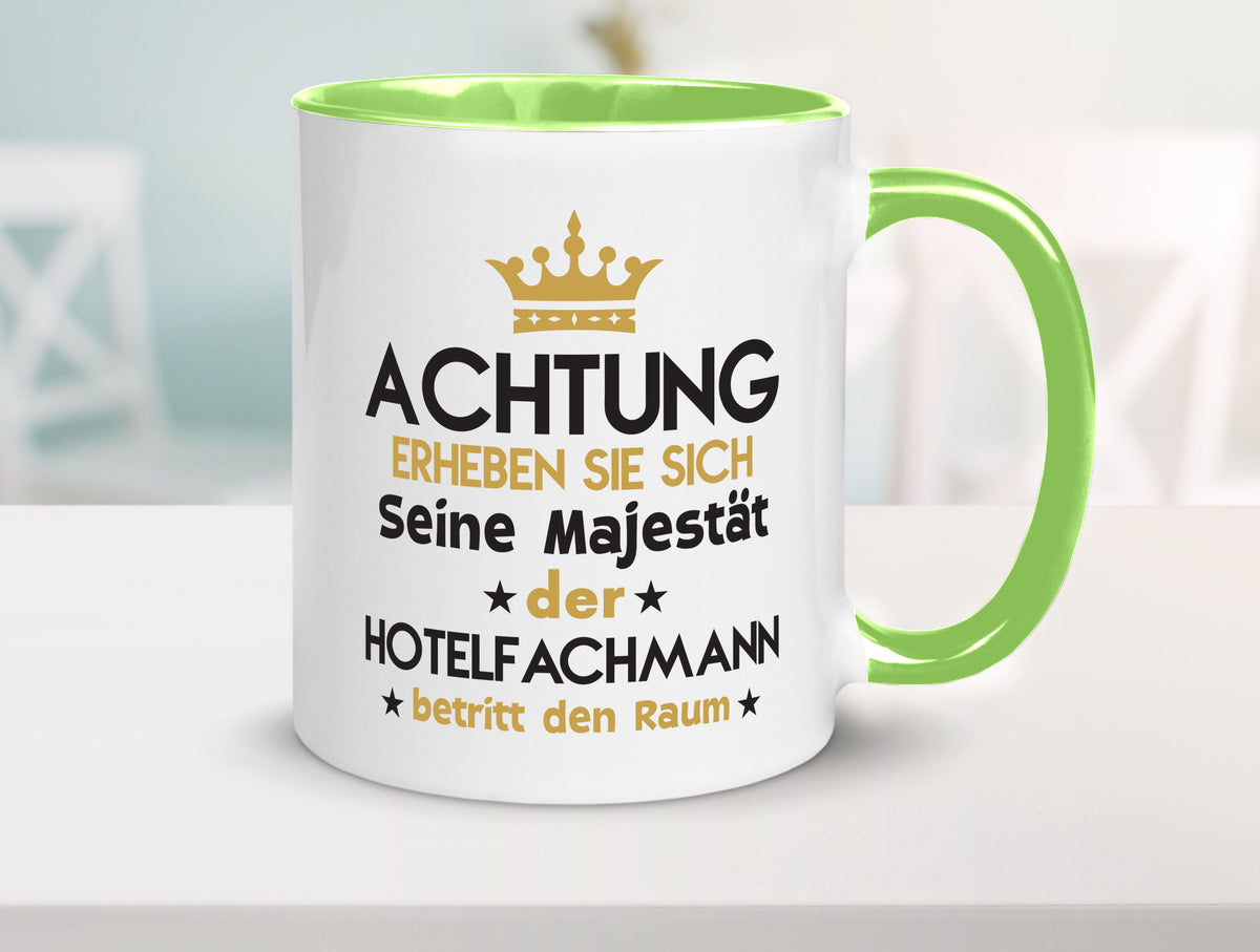 Seine Majestät Hotelfachmann |Hotel Humor Geschenkidee Tasse