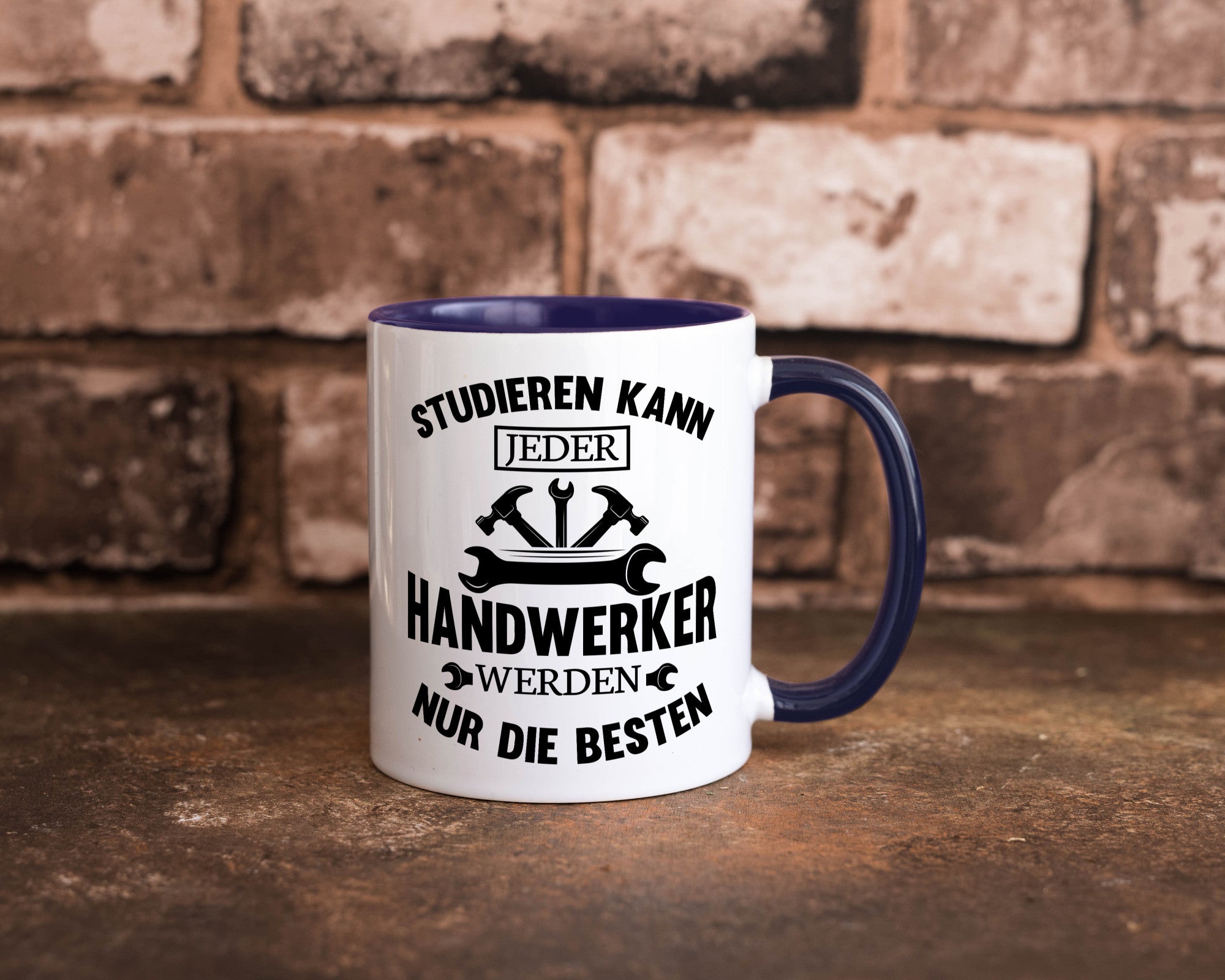 Studieren kann jeder | Handwerker nur die besten handwerk lustig Humor