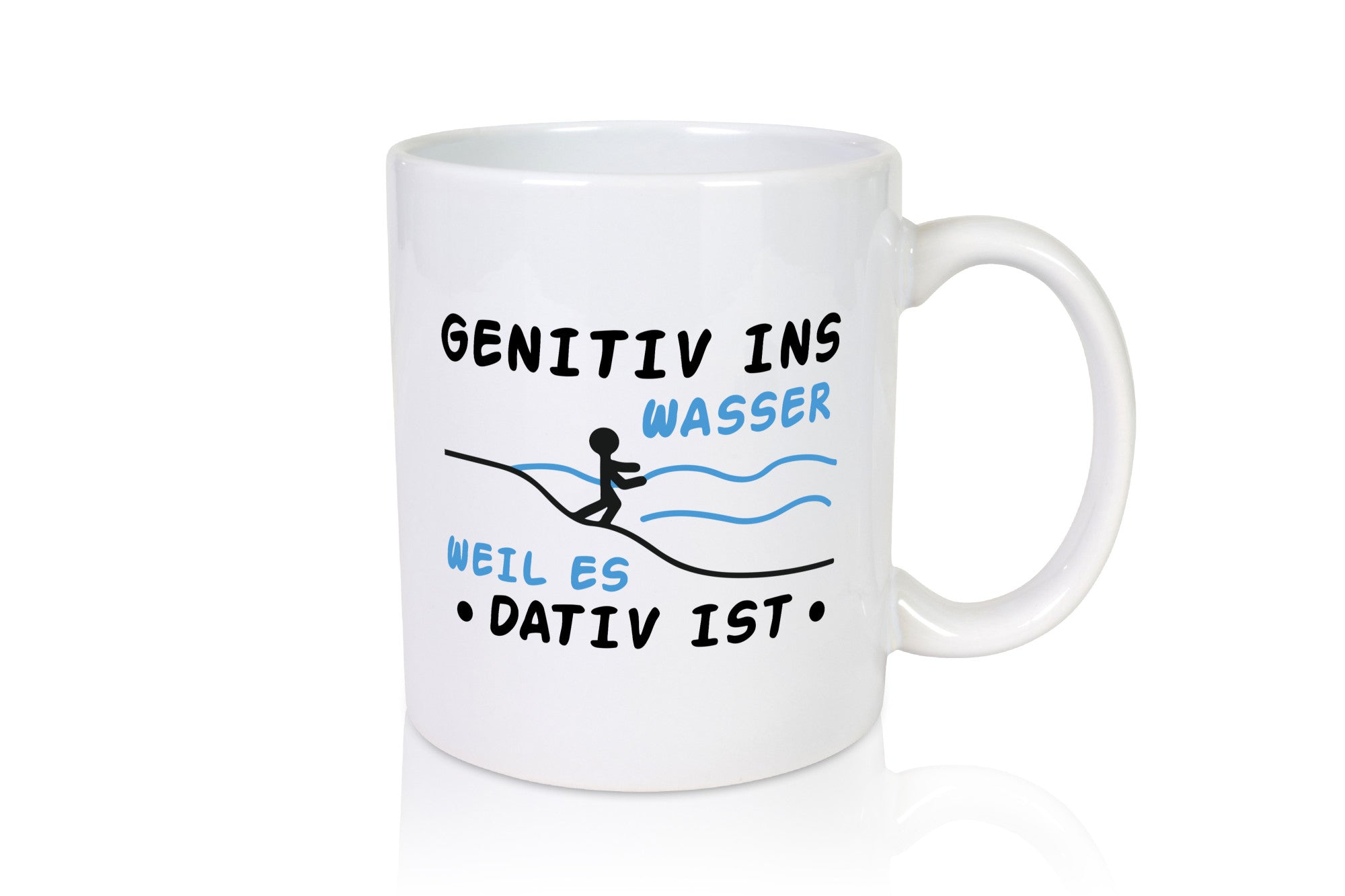 Genitiv ins Wasser, weil es Dativ ist | Mensch Wasser lustiger Spruch Geschenk