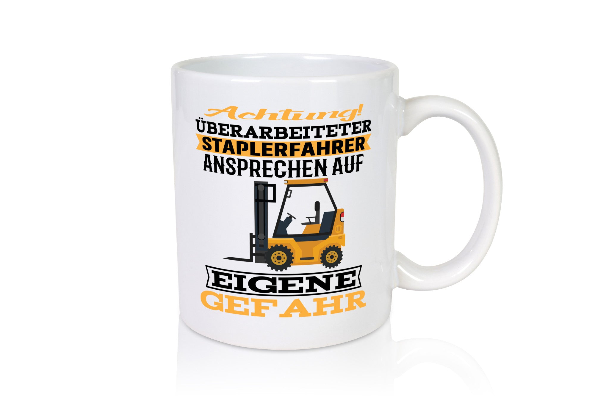 Überarbeitet Staplerfahrer | Arbeit Auf eigener gefahr Geschenkidee Kollegen