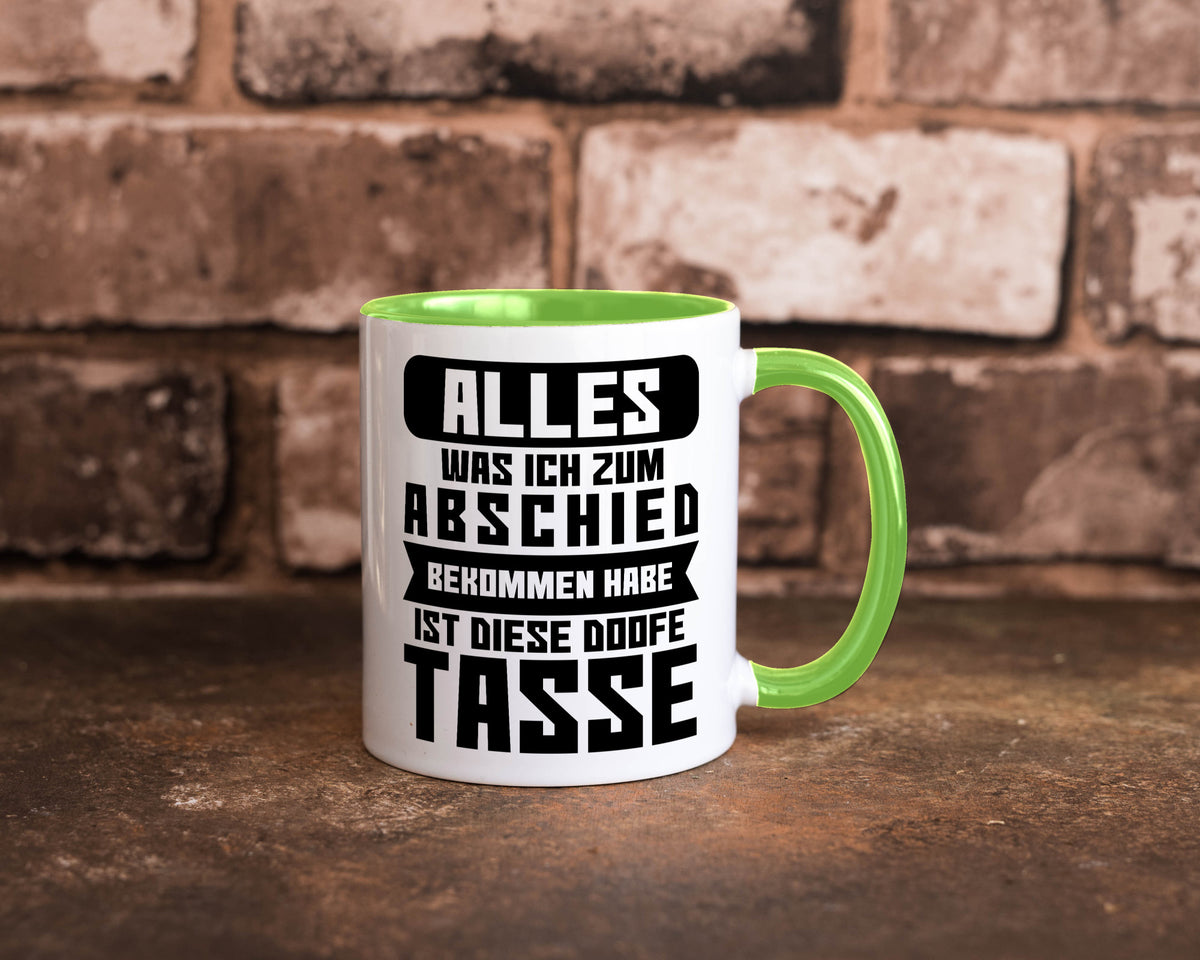 Zum Abschied | Kollegen Jobwechsel Büro Abschluss Geschenk Arbeit lustiger Tasse