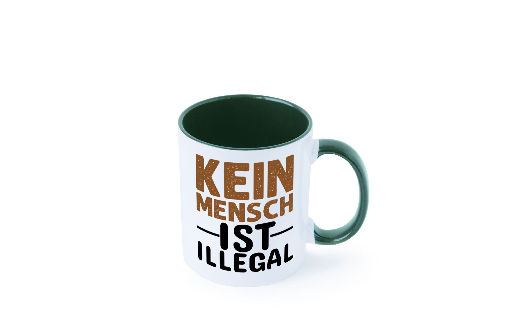 Kein Mensch ist illegal | Spruch Gleichberechtigung Humor Geschenkidee Tasse