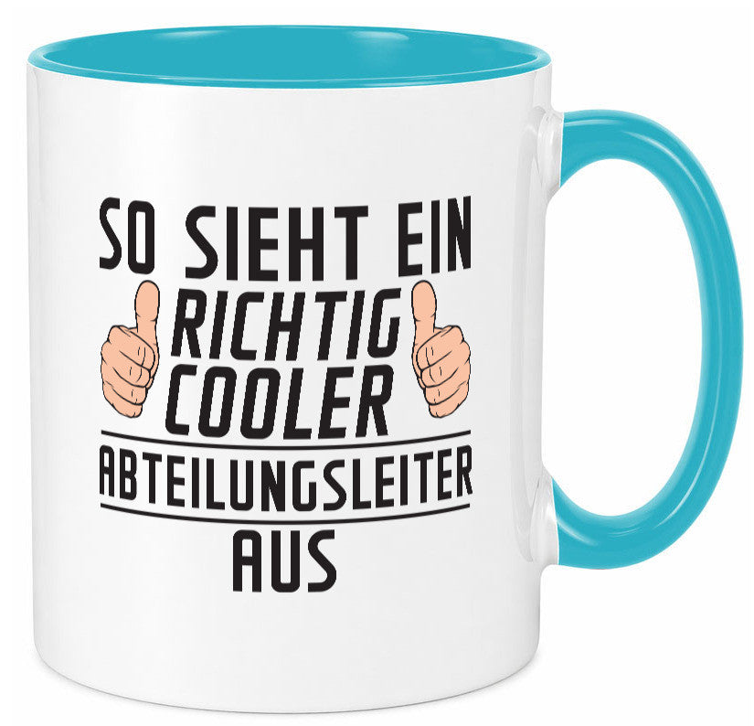 Richtig Cooler Abteilungsleiter| Führungskraft lustiger Spruch Geschenk Humor