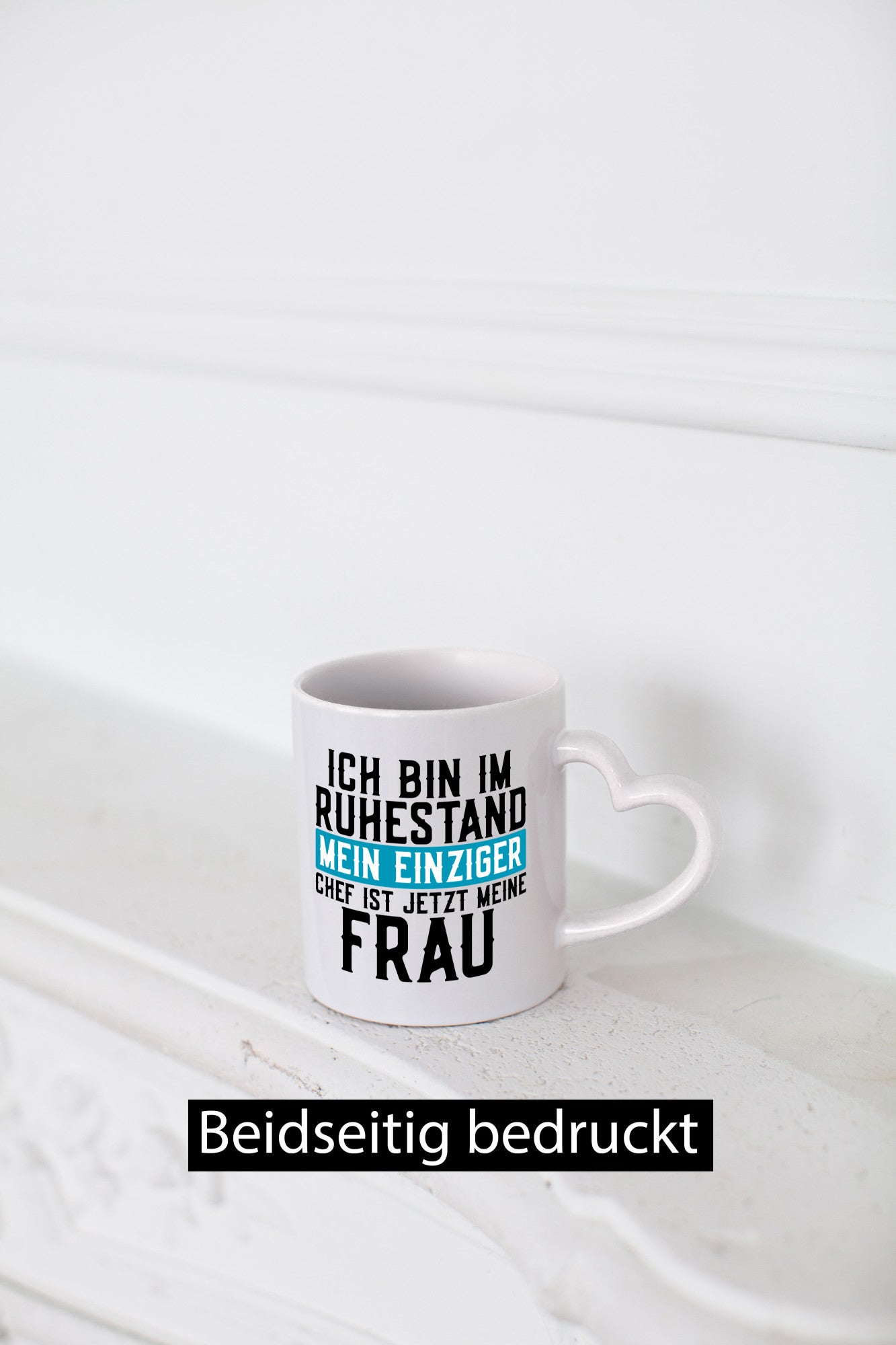 Mein Chef ist meine Frau | Ruhestand Rentner Ehe lustiger Spruch Geschenk