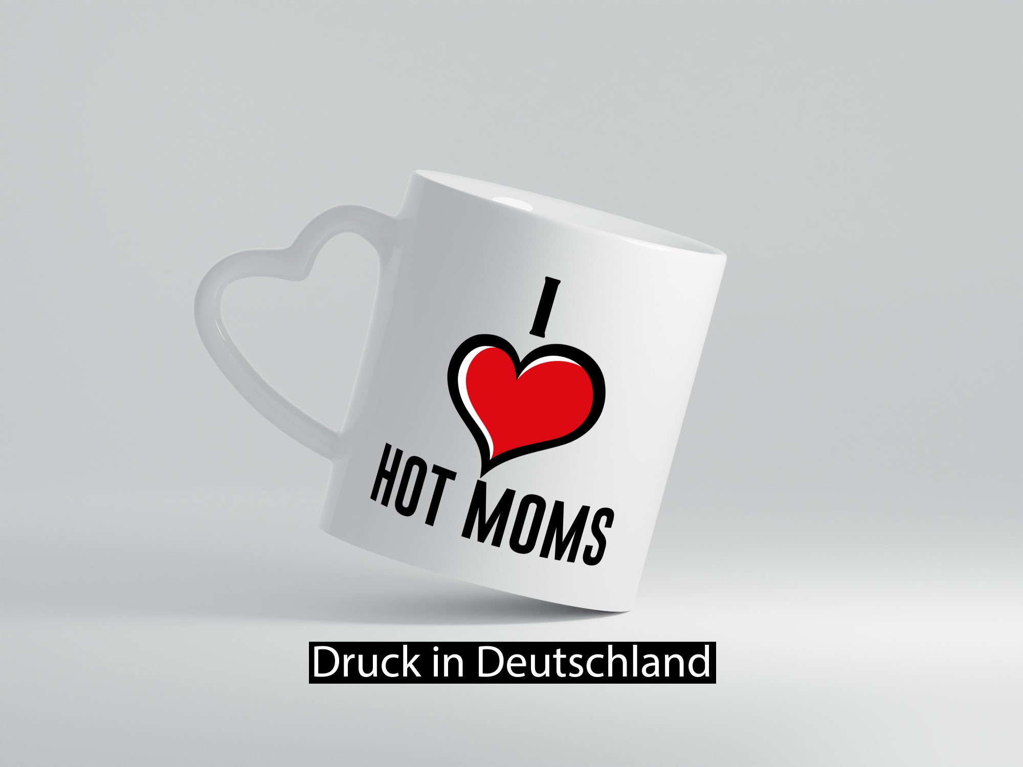 I love hot Moms | Frauen Liebe mamas lustiger Spruch Geschenk Familie