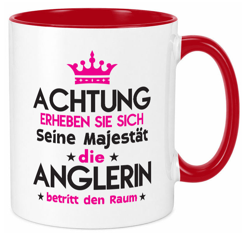 Seine Majestät Anglerin | Angeln Fischerin lustiger Spruch Geschenk Humor Tasse