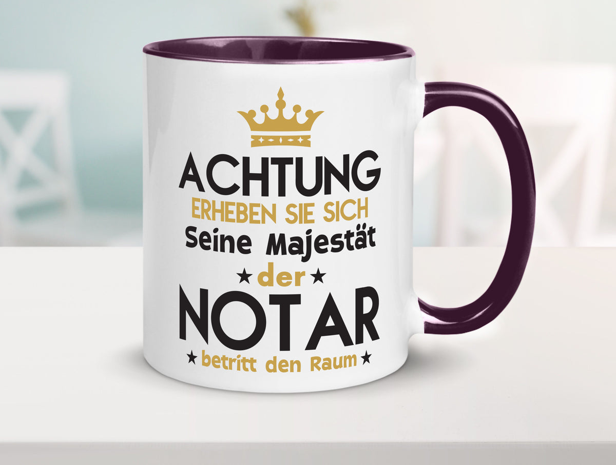 Seine Majestät Notar | Jurist Humor Geschenkidee Tasse