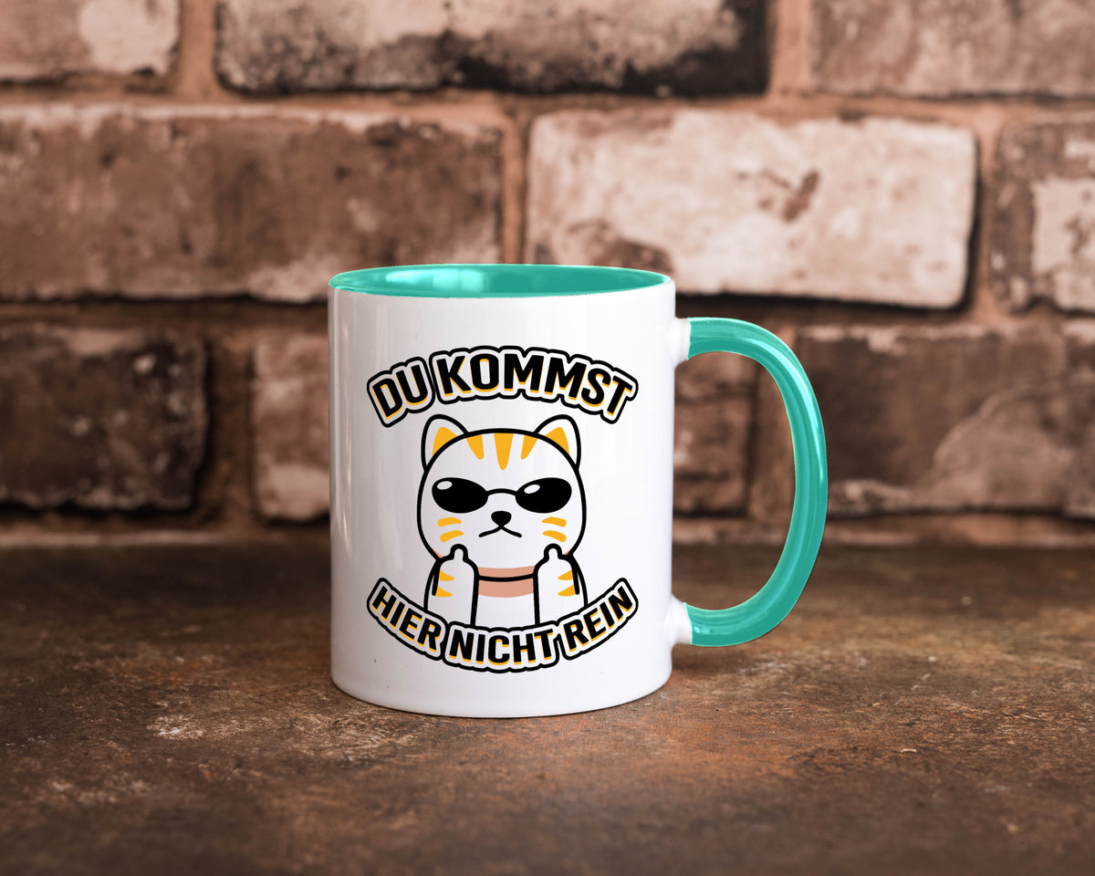 Du kommst hier nicht rein | Böse Katze Humor Tierliebhaber Geschenkidee Tasse