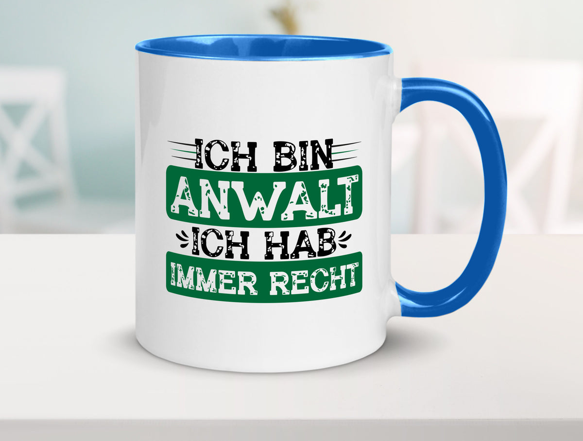 Ich bin Anwalt habe immer Recht | Jura Humor Geschenkidee Tasse