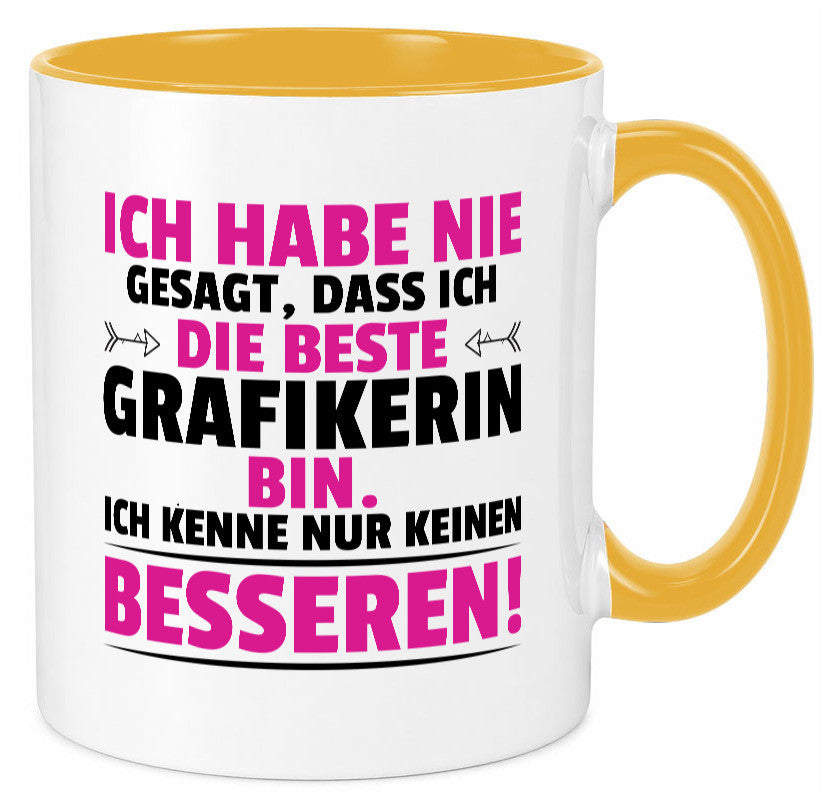 Keine Bessere Grafikerin | Grafik Design Grafikdesign Geschenkidee Humor Tasse