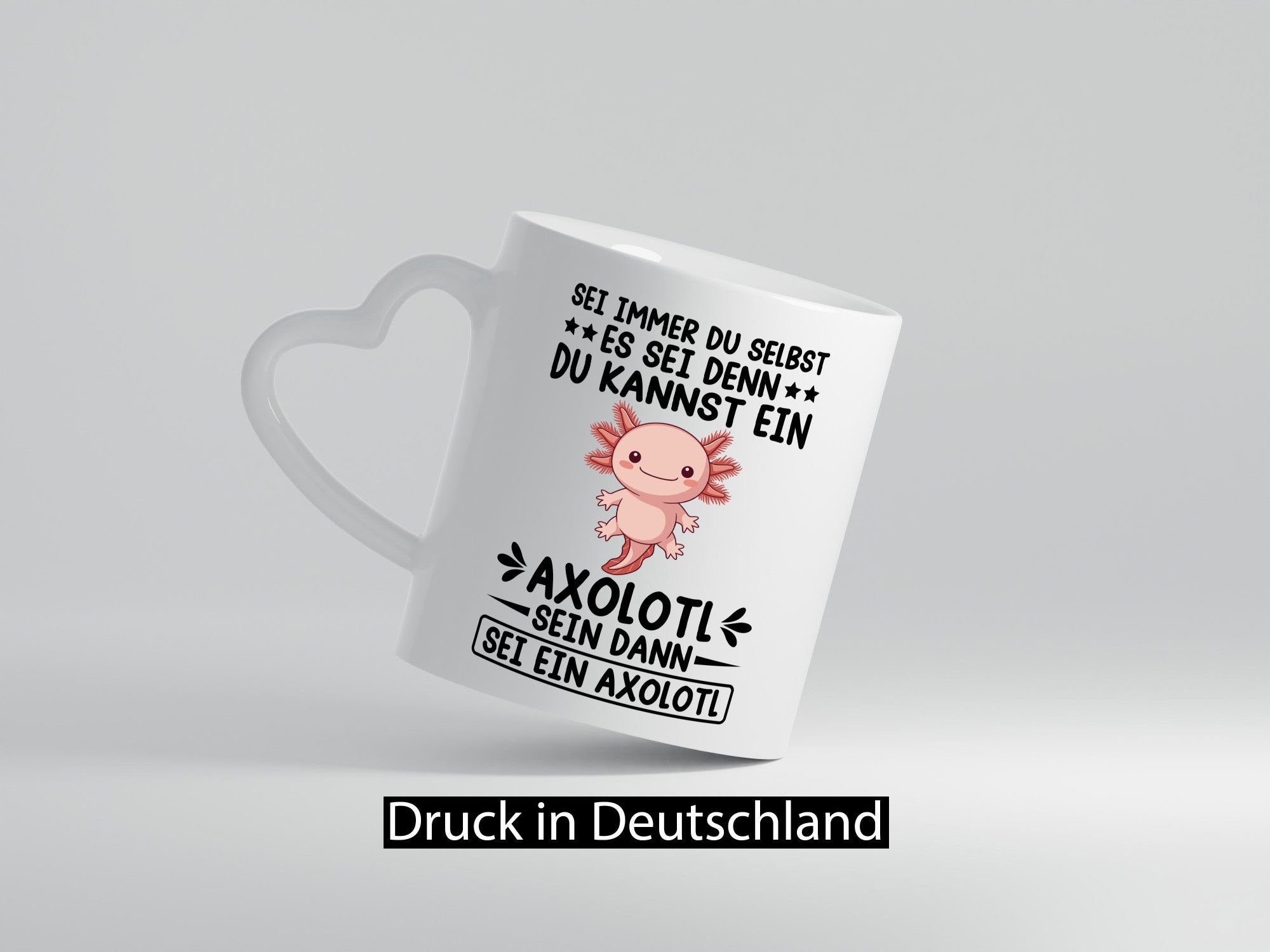 Sei immer du selbst | Axolotl Haustier Axolotlliebhaber v2 Humor Tierliebhaber