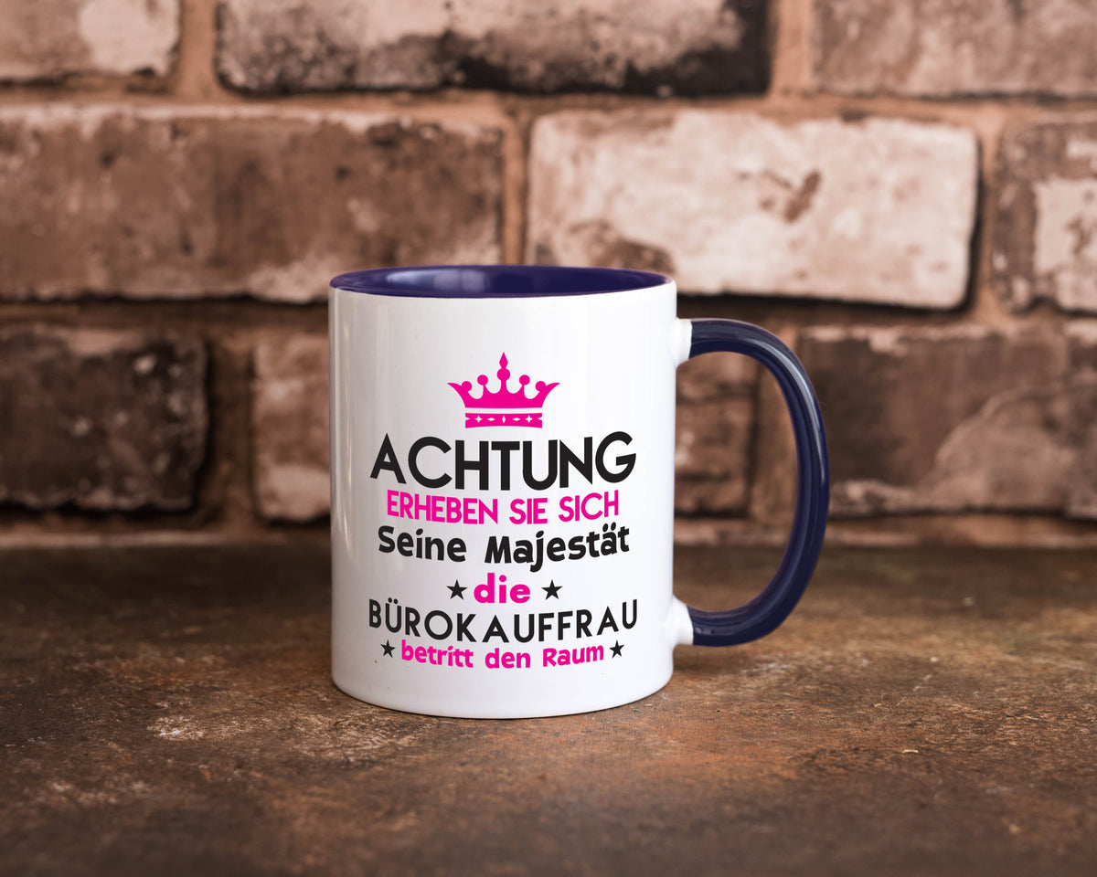Seine Majestät Bürokauffrau | Kauffrau Geschenk Arbeit Kollegen Büro lustiger Tasse