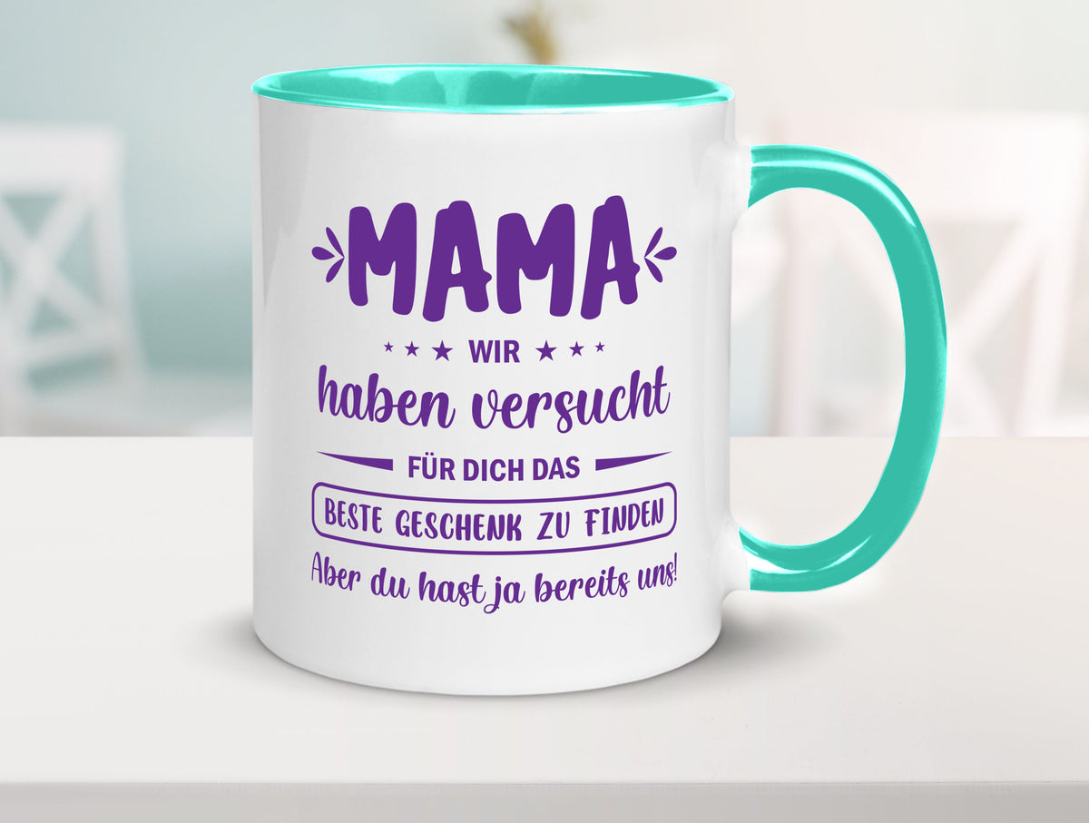 Perfekte geschenk | du hast ja bereits uns Muttertag lustiger Spruch Familie Tasse